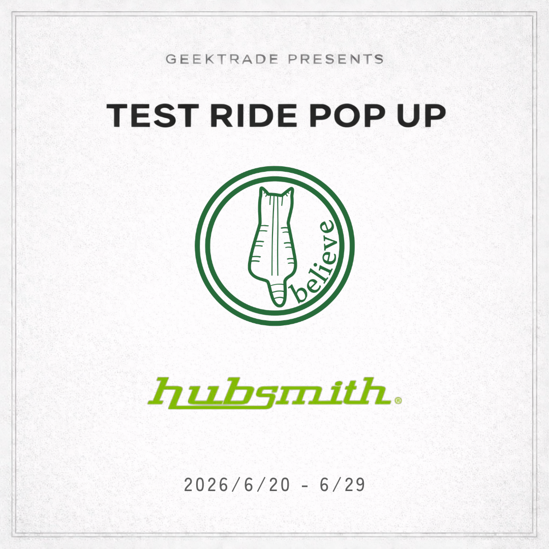 【hubsmith】TEST RIDE POP UP @ believe