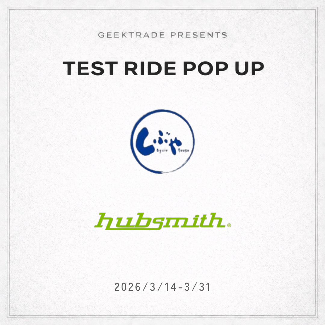 【Hubsmith】TEST RIDE POP UP@サイクルハウスしぶや